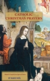 Catholic Christmas Prayers