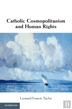 Bertrand.pt - Catholic Cosmopolitanism And Human Rights
