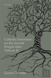 Catholic Doctrines On The Jewish People After Vatican Ii