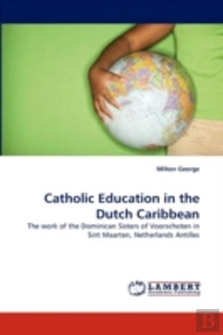 Bertrand.pt - Catholic Education In The Dutch Caribbean