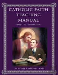 Catholic Faith Teaching Manual - Level 4