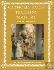 Catholic Faith Teaching Manual - Level 5