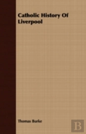 Catholic History Of Liverpool