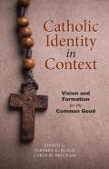 Catholic Identity In Context