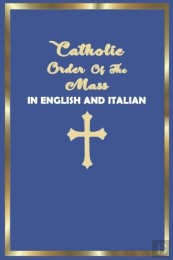Bertrand.pt - Catholic Order Of The Mass In English And Italian