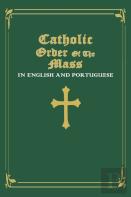 Catholic Order Of The Mass In English And Portuguese