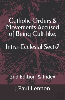 Bertrand.pt - Catholic Orders & Movements Accused Of Being Cult-Like