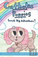 Catholic Puppies * Lucy'S Big Adventure