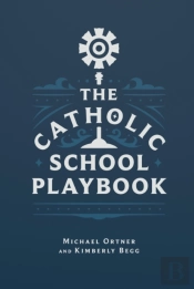 Catholic School Playbook