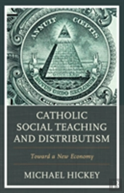 Bertrand.pt - Catholic Social Teaching And Distributism