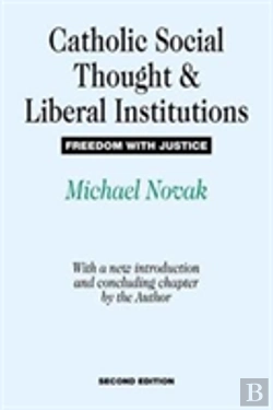 Bertrand.pt - Catholic Social Thought And Liberal Institutions