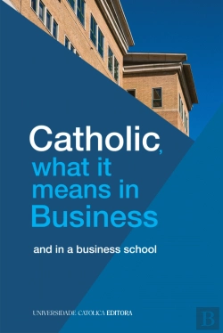 Bertrand.pt - Catholic, What it Means in Business