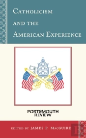 Catholicism And The American Experience