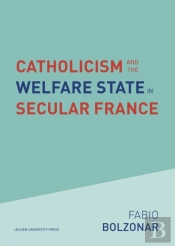 Catholicism And The Welfare State In Secular France