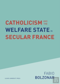 Bertrand.pt - Catholicism And The Welfare State In Secular France