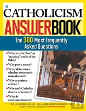 Catholicism Answer Book