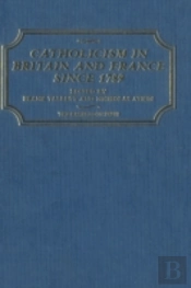 Catholicism In Britain And France Since 1789