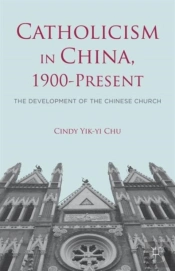 Catholicism In China, 1900-Present