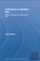 Catholicism In Modern Italy