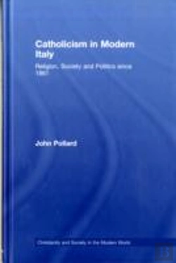 Bertrand.pt - Catholicism In Modern Italy