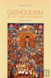 Catholicism In The Third Millennium