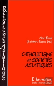 Catholicisme Et Sociétés Asiatiques