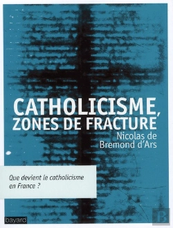 Bertrand.pt - Catholicisme ; Zone De Fracture