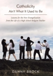 Catholicity Ain'T What It Used To Be: Le