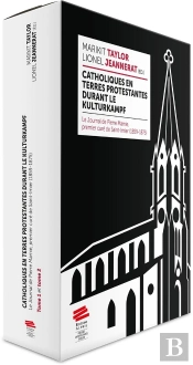 Catholiques En Terres Protestantes Durant Le Kulturkampf : Le Journal De Pierre Mamie, Premier Curé De Saint-Imier (1859-1875). Coffret 2 Tomes