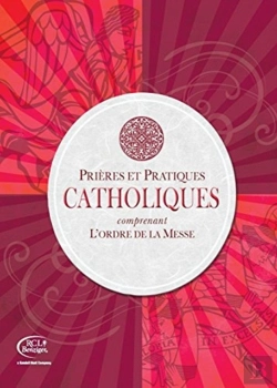 Bertrand.pt - Catholiques Prieres Et Pratiques