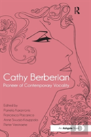 Cathy Berberian: Pioneer Of Contemporary Vocality
