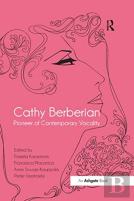Cathy Berberian: Pioneer Of Contemporary Vocality
