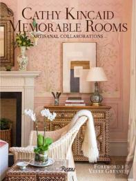 Cathy Kincaid Memorable Rooms