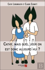Cathy, Mais Quel Jour On Est Donc Aujourd'Hui ?