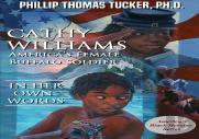 Cathy Williams: America'S Female Buffalo Soldier