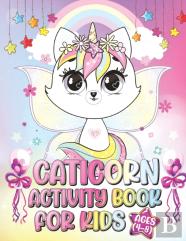 Caticorn Activity Book For Kid'S Ages 4-8