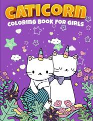 Caticorn Coloring Book For Girls