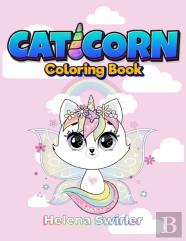 Caticorn Coloring Book For Kids 4-8