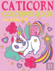 Caticorn Coloring Book For Kids Ages 4-8