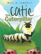 Catie The Caterpillar