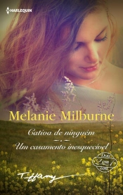 Cativa De Ninguém - Um Casamento Inesquecível