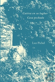Cativa En Su Lugar ; Casa Pechada (Cas-Gal)