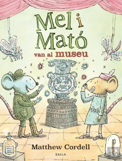 Bertrand.pt - (Cat).Mel I Mato Van Al Museu.(Mel I Mato)