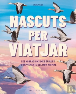 Bertrand.pt - (Cat).Naixuts Per Viatjar:Migracions Mes Epiques I Sorprese