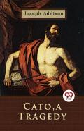 Cato, A Tragedy