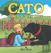Cato Finds A Way Out