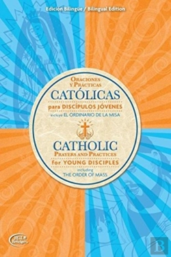 Bertrand.pt - Catolicas Oraciones Y Practicas Para Discipulos Jovenes