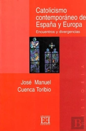 Catolicismo Contemporáneo De España Y Europa