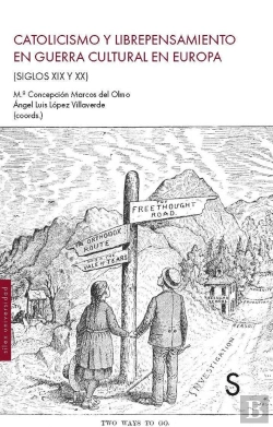 Bertrand.pt - Catolicismo Y Librepensamiento En Guerra Cultural En Europa