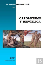 Catolicismo Y Republica